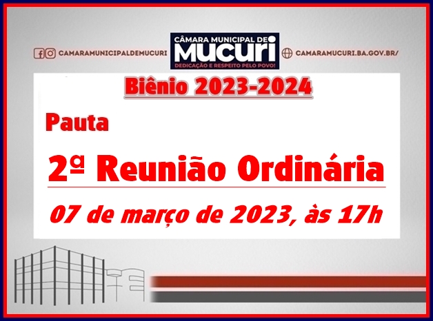 CÂMARA PUBLICA PAUTA DA 2ª REUNIÃO ORDINÁRIA DE 2023