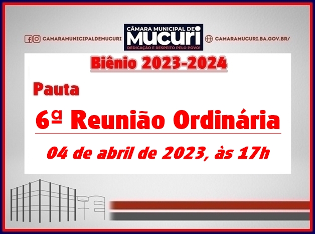 CÂMARA PUBLICA PAUTA DA 6ª REUNIÃO ORDINÁRIA DE 2023